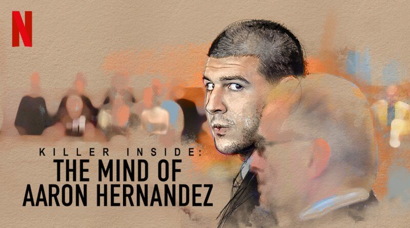 Killer Inside: The Mind of Aaron Hernandez” Review — The Bark